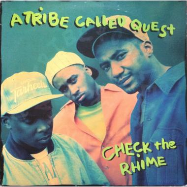 A Tribe Called Quest - Check The Rhime